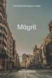 Magrit, de Domínguez López | portada del libro