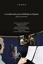 La traducción para el doblaje en España, de Cerezo Merchán | portada del libro