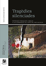 Tragèdies silenciades., de GONZALEZ DEVIS | portada del libro