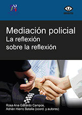Mediación policial: la reflexión sobre la reflexión, de Gallardo Campos, Rosa Ana | portada del libro