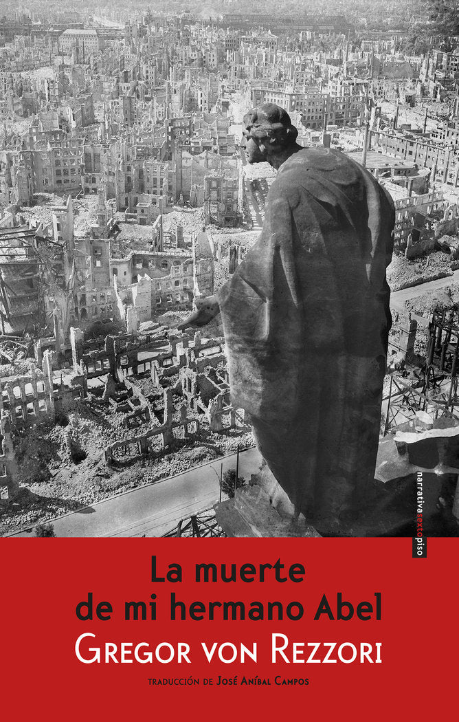 La muerte de mi hermano Abel, de von Rezzori, Gregor | portada del libro