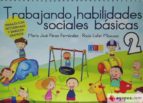 TRABAJANDO HABILIDADES SOCIALES BÁSICAS II, de Varios autores | portada del libro