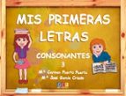 MIS PRIMERAS LETRAS CONSONANTES 3, de M CARMEN PUERTA PUERTA | portada del libro