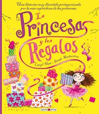 La princesa y los regalos, de Hart, Caryl | portada del libro