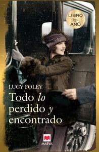 Todo lo perdido y encontrado, de Foley | portada del libro