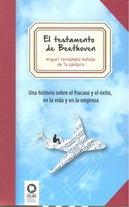El testamento de Beethoven, de Fernández-Rañada de la Gándara, Miguel | portada del libro