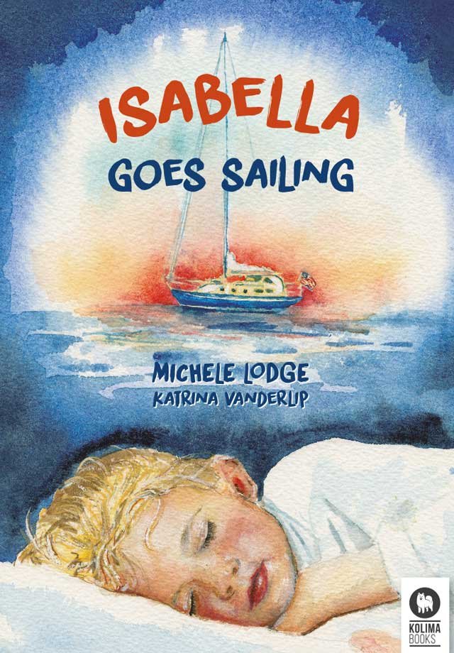Isabella goes sailing, de Lodge, Michele | portada del libro