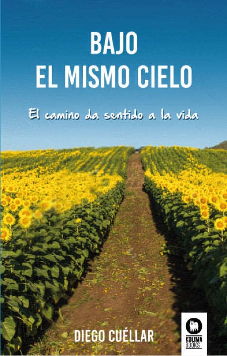 Bajo el mismo cielo, de Cuéllar Jaramillo, Diego | portada del libro