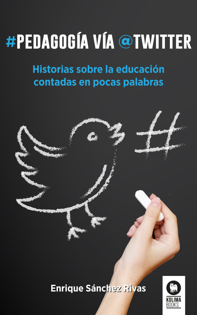 Pedagogía vía Twitter, de Sánchez Rivas, Enrique | portada del libro