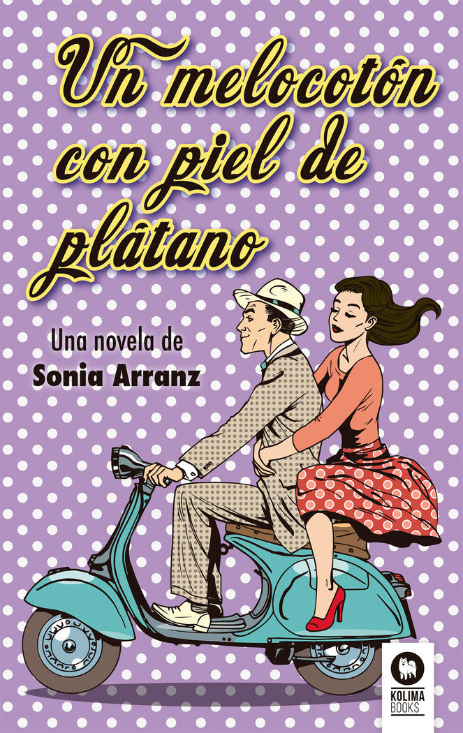 Un melocotón con piel de plátano, de Arranz Moreno, Sonia | portada del libro