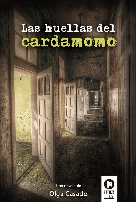 Las huellas del cardamomo, de Casado, Olga | portada del libro