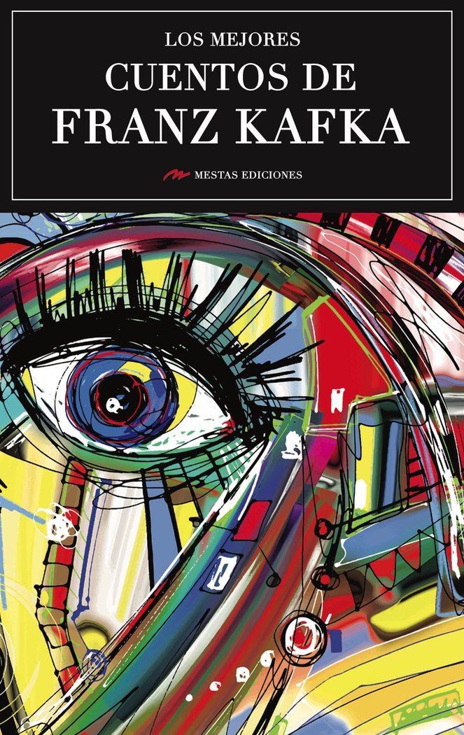 Los mejores cuentos de Franz Kafka, de Kafka, Franz | portada del libro