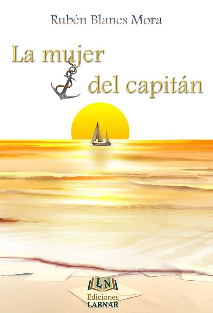 LA MUJER DEL CAPITAN, de BLANES MORA | portada del libro