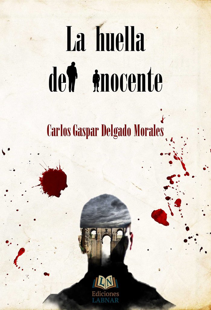 La huella del inocente, de DELGADO MORALES | portada del libro