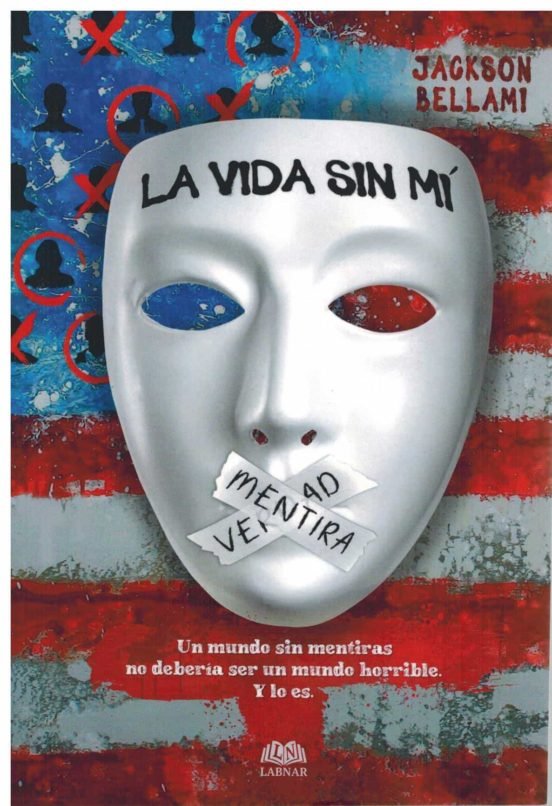 LA VIDA SIN MI, de BELLAMI, JAKCSON | portada del libro