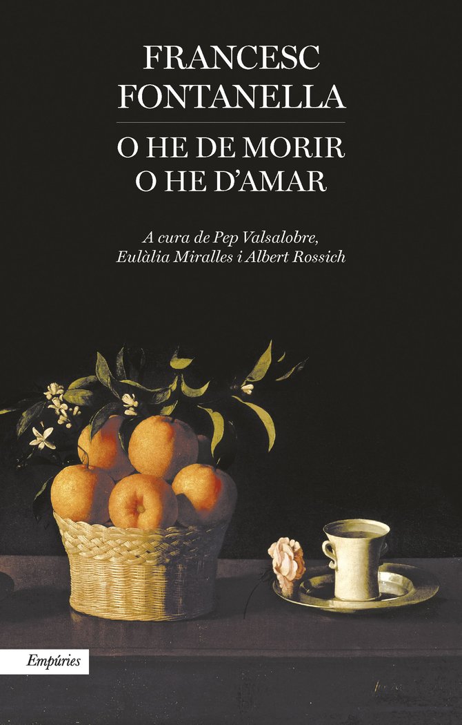 O he de morir o he d'amar, de Fontanella | portada del libro