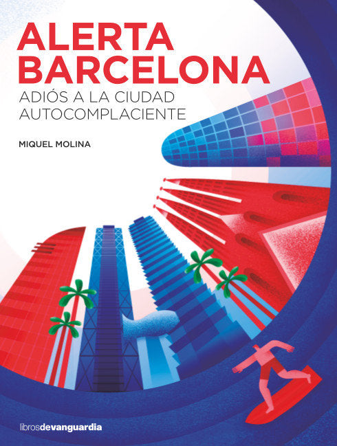ALERTA BARCELONA, de Molina Muntane, Miquel | portada del libro