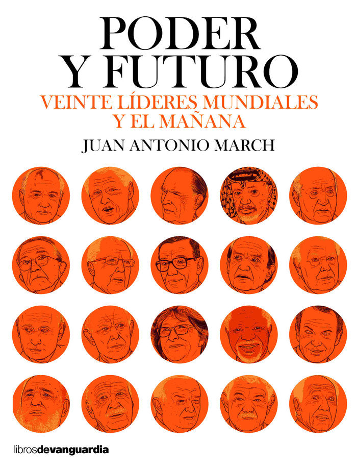 PODER Y FUTURO, de March Pujol, Juan Antonio | portada del libro