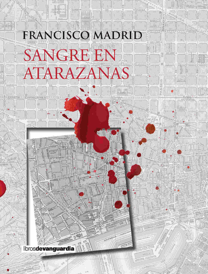 SANGRE EN ATARAZANAS, de Madrid, Francisco | portada del libro