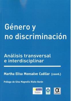 Género y no discriminación, de Monsalve Cuéllar, Martha Elisa | portada del libro