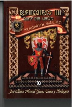 RAMIRO III REY DE LEON, de GARCIA OSUNA, JOSE MARIA MANUEL | portada del libro