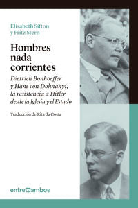 Hombres nada corrientes, de Sifton, Elisabeth | portada del libro
