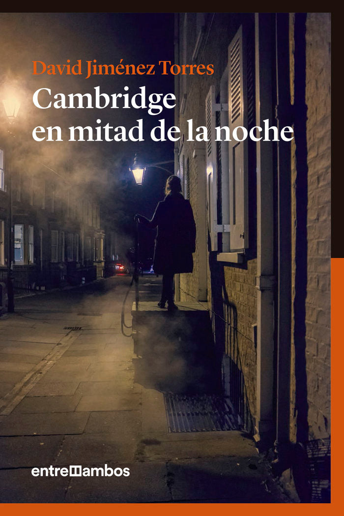 Cambridge en mitad de la noche, de Jiménez Torres, David | portada del libro