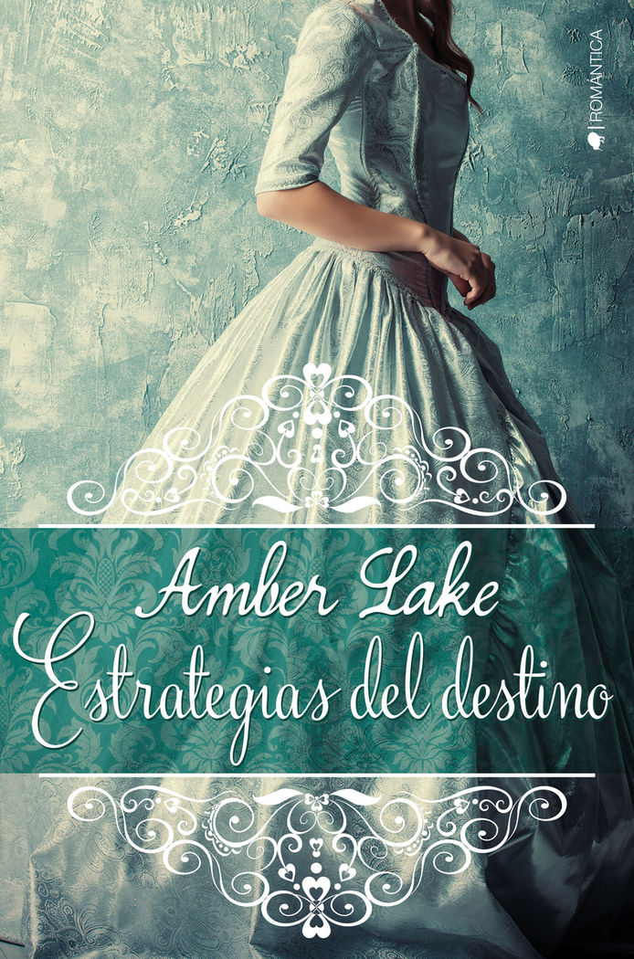 Estrategias del destino, de Lake, Amber | portada del libro