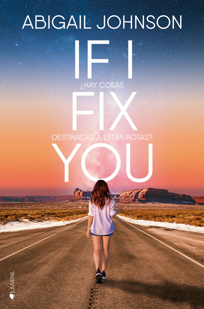 IF I FIX YOU, de JOHNSON, ABIGAIL | portada del libro