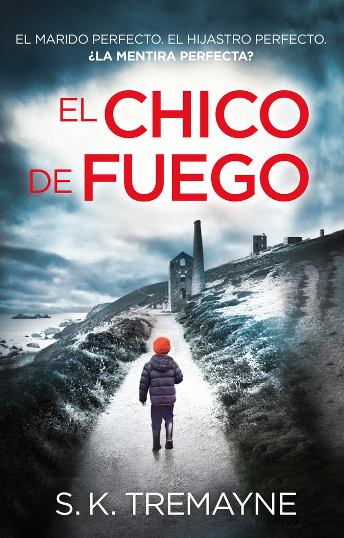 El chico de fuego, de Tremayne, S. K. | portada del libro