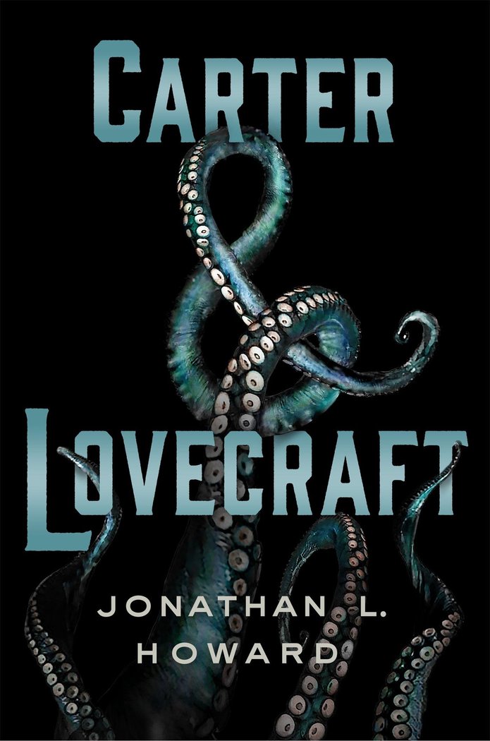 Carter & Lovecraft, de L. Howard, Jonathan | portada del libro