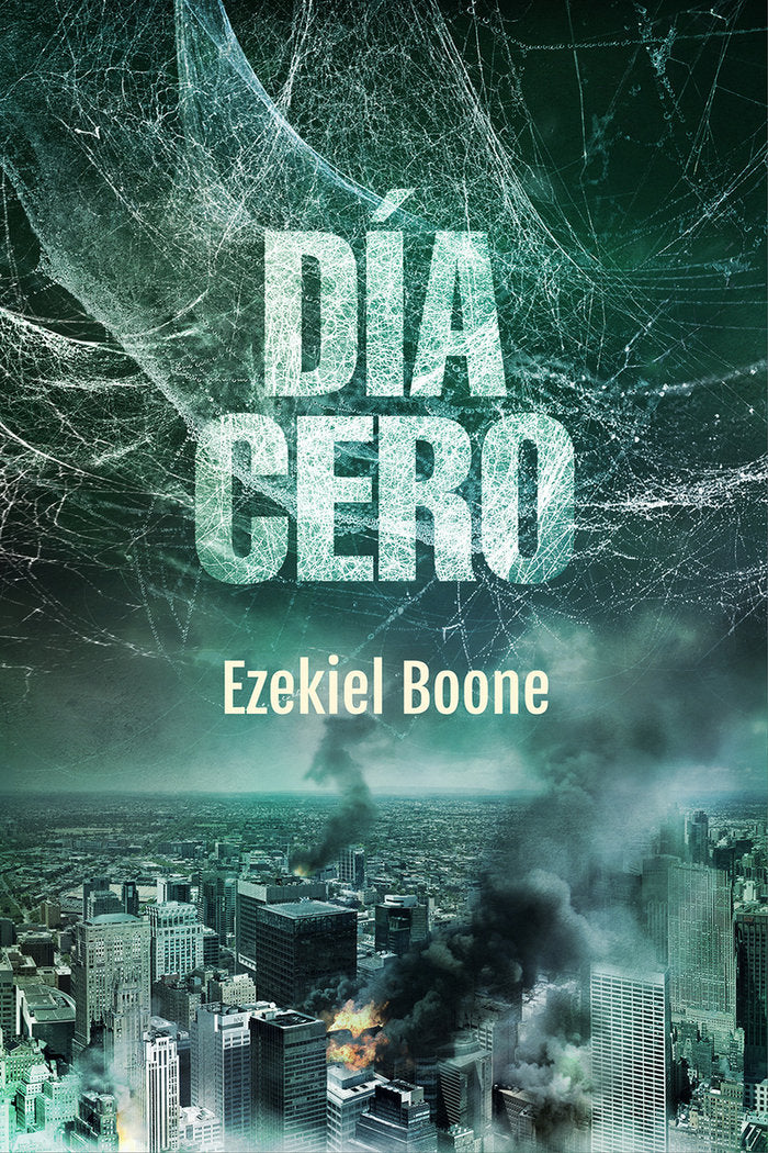 Día cero, de Boone, Ezekiel | portada del libro