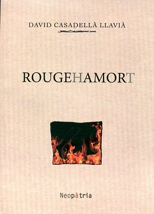 Rougehamort, de Casadellà Llavià, David | portada del libro