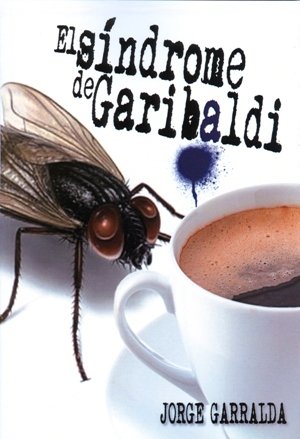 El síndrome de Garibaldi, de Garralda Penna, Jorge | portada del libro