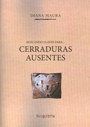 Buscando llaves para... cerraduras ausentes, de Marcos Alonso, María Ángeles | portada del libro