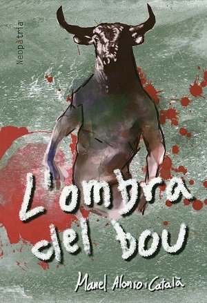 L'ombra del bou, de Alonso i Català, Manel | portada del libro