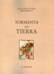Tormenta de tierra, de Oseguera Sosa, Alejandra | portada del libro