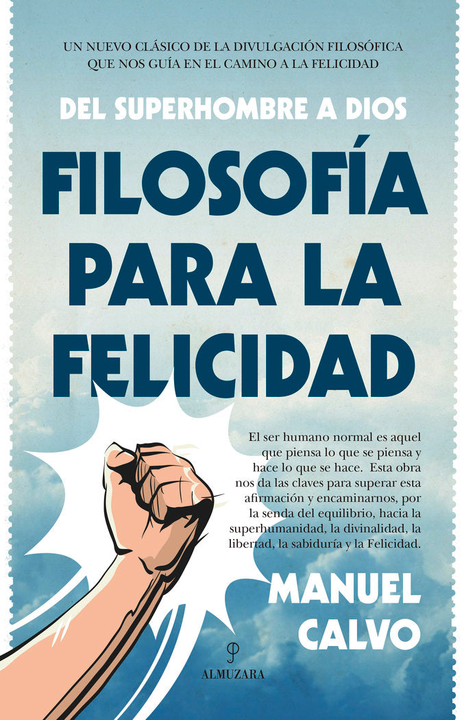 FILOSOFﾍA PARA LA FELICIDAD, de Calvo Jiménez | portada del libro