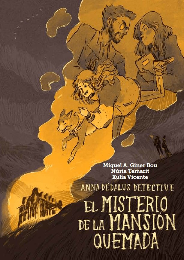 El misterio de la mansión quemada, de Giner Bou, Miguel Ángel | portada del libro
