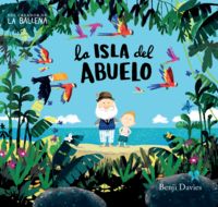 La isla del abuelo, de Davies, Benji | portada del libro