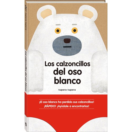 Los calzoncillos del oso blanco, de Tupera Tupera | portada del libro