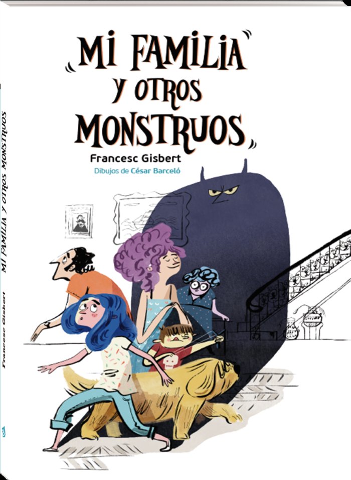Mi familia y otros monstruos, de Gisbert Muñoz, Francesc | portada del libro