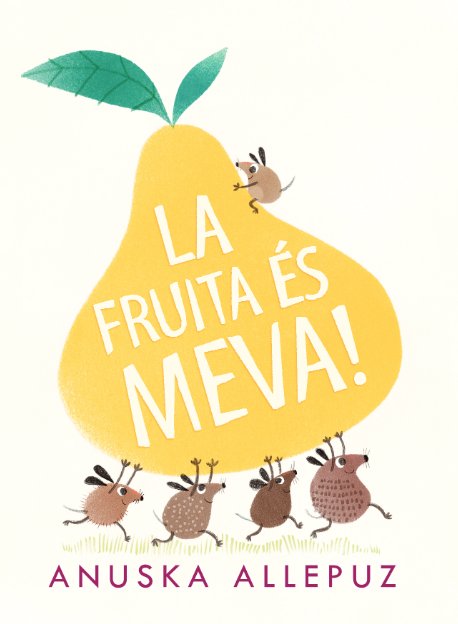 La fruita és meva, de Allepuz | portada del libro