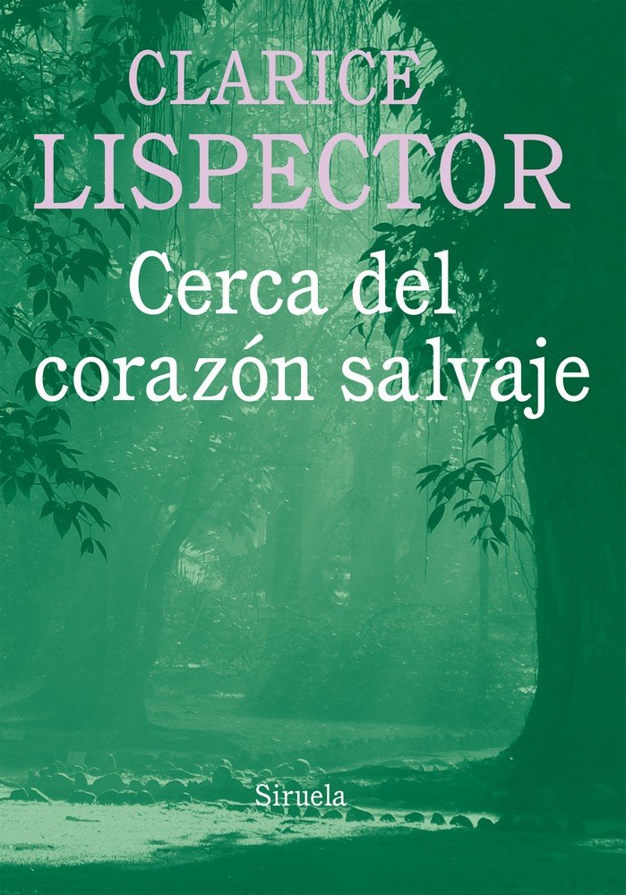 Cerca del corazón salvaje, de Lispector | portada del libro