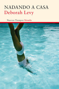 Nadando a casa, de Levy, Deborah | portada del libro