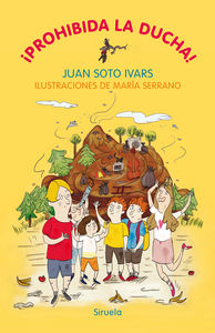 ¡Prohibida la ducha!, de Soto Ivars, Juan | portada del libro