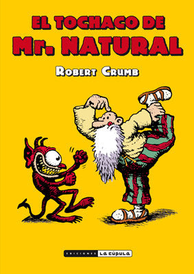 El tochaco de Mr. Natural, de Crumb, Robert | portada del libro