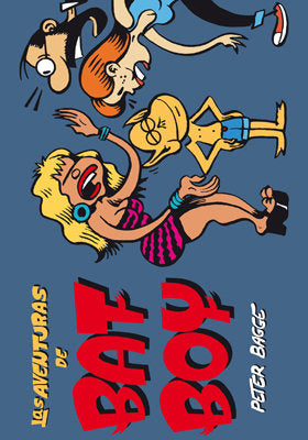 Bat Boy, de Bagge, Peter | portada del libro