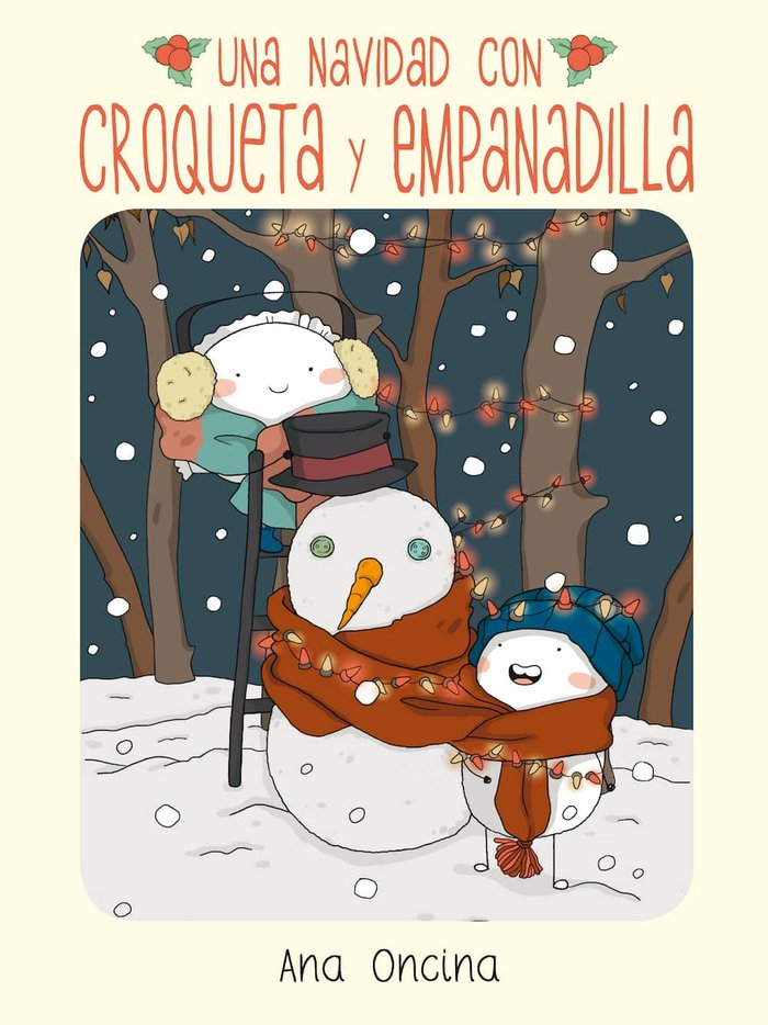 Una Navidad con Croqueta y Empanadilla, de Oncina Tortosa, Ana | portada del libro