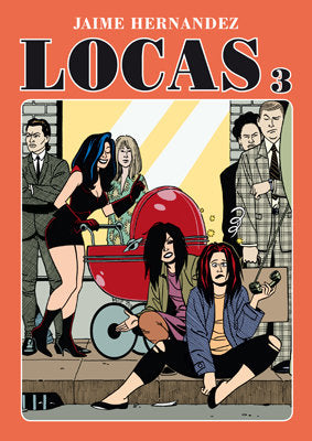Locas 3, de Hernandez, Jaime | portada del libro
